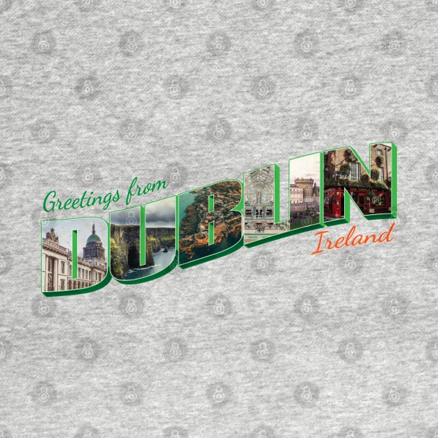 Greetings from Dublin in Ireland vintage style retro souvenir by DesignerPropo